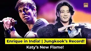 Jungkook&rsquo;s Record Smash, Enrique&rsquo;s India Tour & Katy Perry&rsquo;s New Flame! 🔥🎶💋