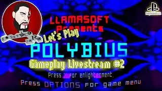 Polybius | VR | Gameplay Livestream #2 (PSVR/PS4Pro)
