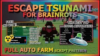 ESCAPE TSUNAMI FOR BRAINROTS Script Pastebin 2026 AUTO FARM, GOD MODE, TP GAP, UFO COIN (NO KEY) 🛸🌊
