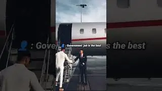 governmen job is the best 🔥😎 in🔥😎#shorts #ytshort #sigma