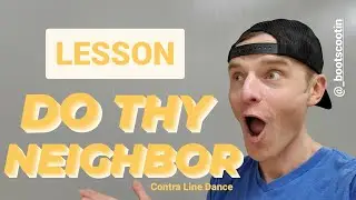 DO THY NEIGHBOR  - Contra Line Dance LESSON