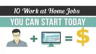 10 WORK AT HOME JOBS YOU CAN START TODAY | LITTLE TO NO START UP FEES