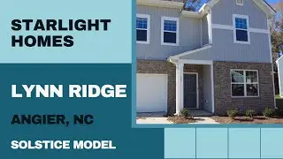 Solstice Model - NEW CONSTRUCTION HOMES ANGIER NC | Starlight Homes | Lynn Ridge