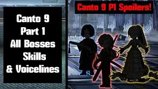 Canto 9 Part I All Bosses Skills & Voicelines | Limbus Company 9-3, 9-18 Combat Stages Canto IX P1