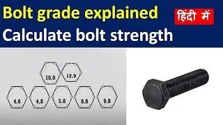 Bolt grade explained | Bolt grade specification | Bolt head number discription | Type of bolt