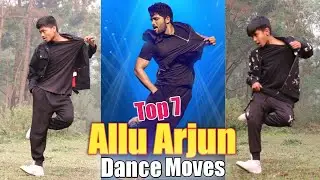 Allu Arjun Top 7 Amazing Dance Moves | Best Dance | ASquare Crew