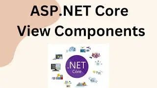 ASP NET Core View Components