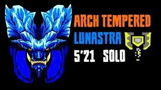 MHWorld:Arch tempered Lunastra 5'21 solo With charge Blade