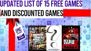 UPDATED LEAKED ALL 15 FREE GAMES ON EPIC GAMES STORE HOLIDAY SALE