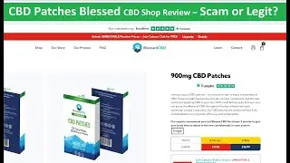CBD Patches Blessed CBD Shop Review &ndash; Scam or Legit?