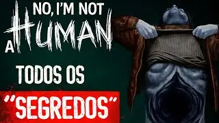 TODAS AS INTERAÇÕES ´´SECRETAS`` EM NO IM NOT A HUMAN (+extras)