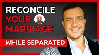 Marriage Separation Advice: RECONCILE Your Marriage