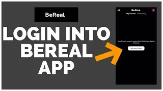 BeReal App Login: How to Login Sign in BeReal App 2022? BeReal Login