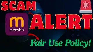 Meesho Scam ❌ | Fair Use Policy Messho | Return Failed | Item Missed