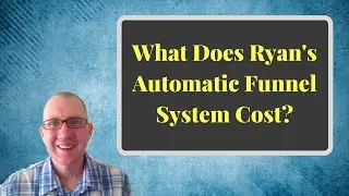 Ryans Automatic Funnel System  Review - What Does It Cost?
