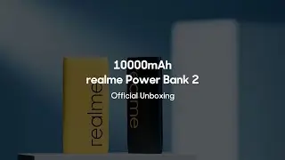 realme Power Bank I Offical Unboxing