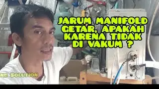 Jarum manifold bergetar apakah efek tidak di vakum
