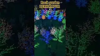 Rock Garden, BERHAMPUR