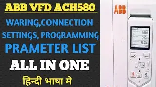 Ultimate Guide: ABB ACH580 VFD Programming in Hindi