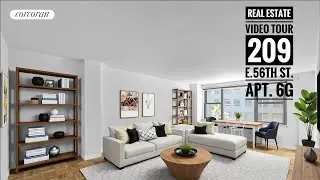 Real Estate Video Tour of 209 East 56th Street, Apt. 6G in Midtown Manhattan