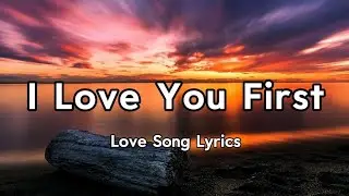 I Loved You First | Emotional Love Song | New Music Video
