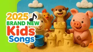 2025 Best Kids Songs - Hello to your friend!