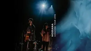 HOSSANA | Godzone Tour 2018