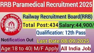 🚆 RRB Paramedical & Nursing Officer Recruitment 2025 &ndash; Latest Sarkari Naukri Update | Apply Now