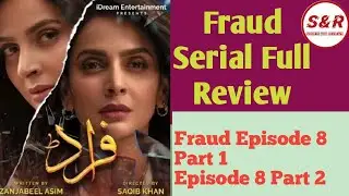 Fraud Episode 8 Part 1 And Part 2 | #harpalgeo | #arydigitalhd  | #fraud