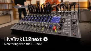 LiveTrak L12next | Как настроить мониторные миксы