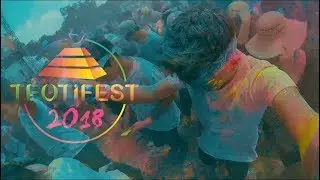 Colorfest I Teotifest 2k18 (Video Oficial)