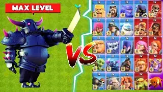 *Max* P.E.K.K.A vs All Max Troops - Clash of Clans