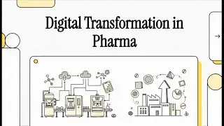 Pharma 4 0: Раскрытие ценности. Цифровая трансформация и рентабельность инвестиций.