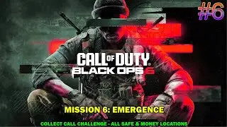 COD Black ops 6 walkthrough - Mission 6: Emergence - Collect call challenge - All Money & Safe