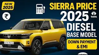 Tata Sierra Price 2025 | Diesel Base Model Features & Specifications | Down Payment & EMI Details