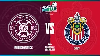 MINEROS VS CHIVAS | COPA POR EL BIENESTAR | FINAL