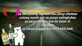 ATM BERJALAN LIRIK (OUTO RECOIL) V.L.C FEAT O.R.S LAGU ACARA PAPUA