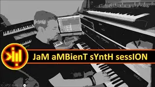 Jam Ambient Synth Session | Dawless | No Talking |
