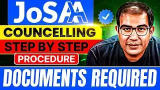 ALL ABOUT JOSAA 2026 | ✅ Steps by Step Process | ✅ Documents Required | Vinay Shur Sir