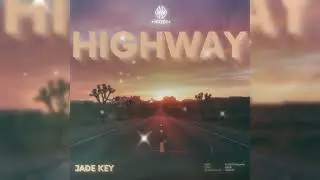 Jade Key - Highway (ft. LennoxNova) | Official Music Videoclip