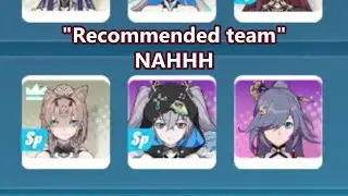 Trying out the recommended teams by Hoyoverse in Honkai Impact (gone wrong)