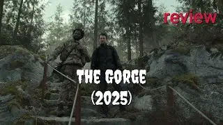 Review: The Gorge (2025) - Miles Teller, Sigourney Weaver, Anya Taylor-Joy