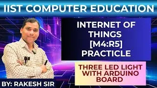 'O' LEVEL M4:R5 PRACTICAL WITH ARDUINO UNO BASED ON LED LIGHT
