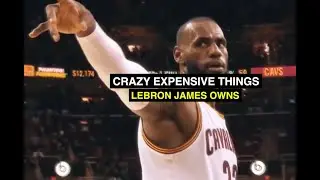 Crazy Expensive Things LeBron James Owns 🏀💰 (Mansions, Cars & Secret Investments)