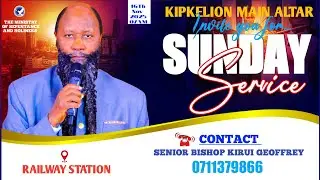 KIPKELION MAIN ALTAR SUNDAY SERVICE