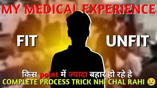 MY MEDICAL EXPERIENCE SSC GD | COMPLETE EXPLANATION IN HINDI | kis point me bahar ho rhe hai jyada |