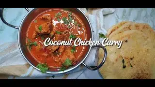 CREAMY CHICKEN CURRY WITH COCONUT MILK | Step By Step Recipes | EatMee Recipes