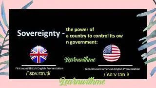 How to say sovereignty in American or British Pronunciation