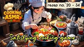 Cooking ASMR level 20 - 34 :  cooking game satisfying | cozy gameplay