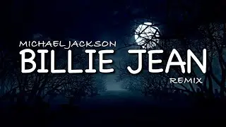 Billie Jean Reggae Soul Remix [Michael Jacson]